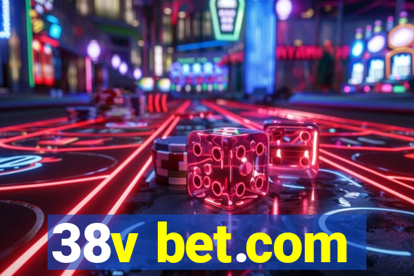 38v bet.com